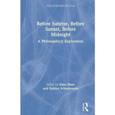 Before Sunrise, Before Sunset, Before Midnight