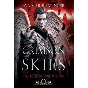 Crimson Skies (Fallen Messengers Book 6)