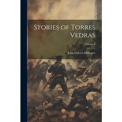 Stories of Torres Vedras; Volume 2