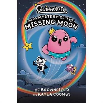 Quinnelope and the Mystery of the Missing Moon