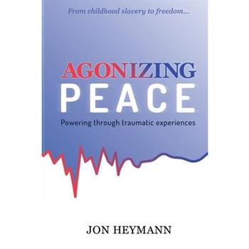 Agonizing Peace