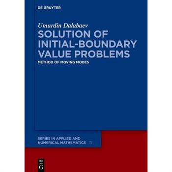 Solution of Initial-Boundary Value Problems