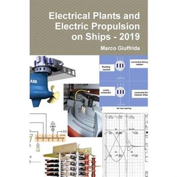 Electrical Plants and Electric Propulsion on Ships - 2019