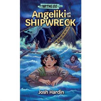 Angeliki and the Shipwreck