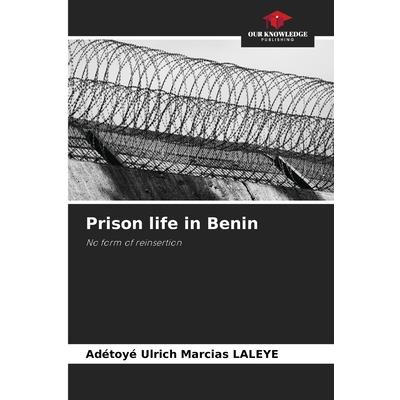 Prison life in Benin