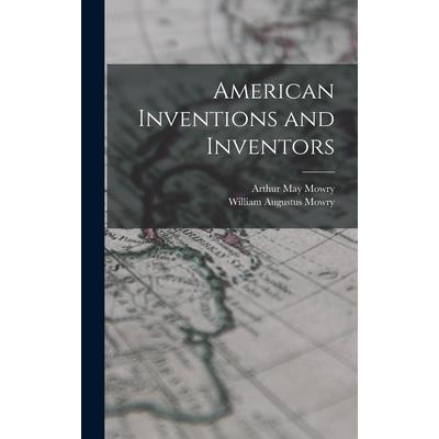 American Inventions and Inventors