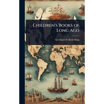Children’s Books of Long Ago