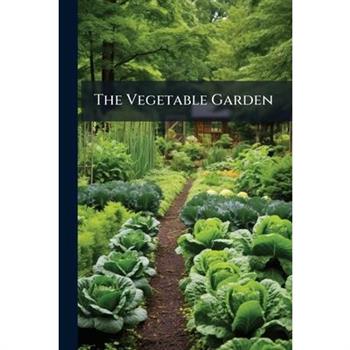 The Vegetable Garden