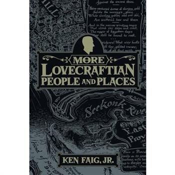 More Lovecraftian People and Places