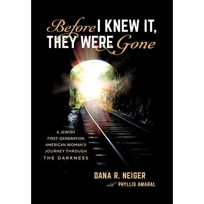 Before I Knew It, They Were Gone
