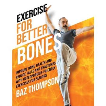 Exercise for Better Bones
