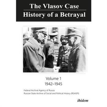 The Vlasov Case: History of a Betrayal