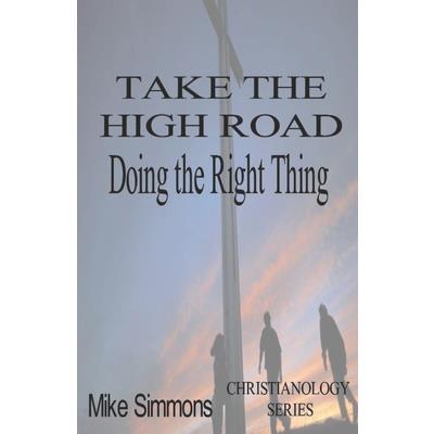 Take The High Road