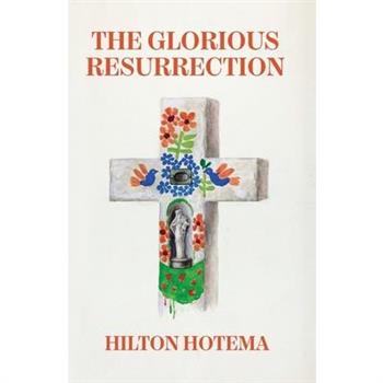 The Glorious Resurrection