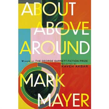 About, Above, Around