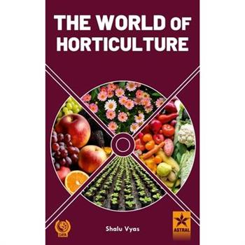 World of Horticulture