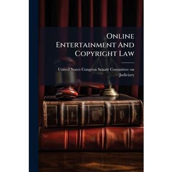 Online Entertainment And Copyright Law