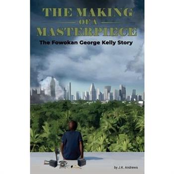 The Making of a Masterpiece