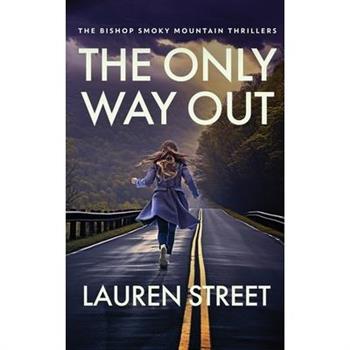 The Only Way Out