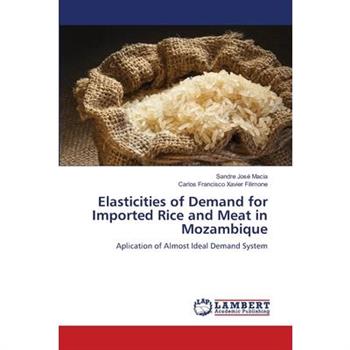 Elasticities of Demand for Imported Rice and Meat in Mozambique