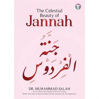 The Celestial Beauty of Jannah