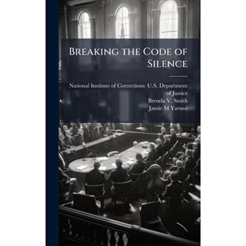 Breaking the Code of Silence
