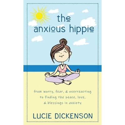 The Anxious Hippie