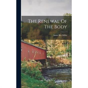The Renewal Of The Body