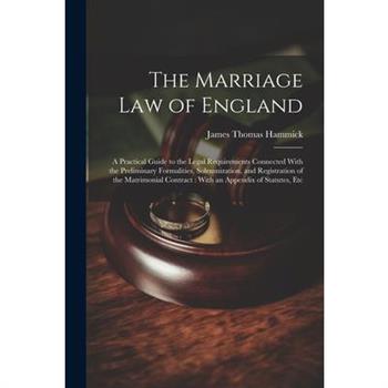 The Marriage Law of England