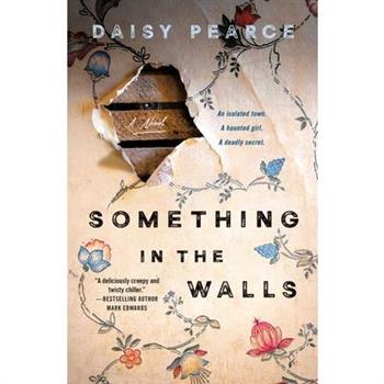 Something in the Walls