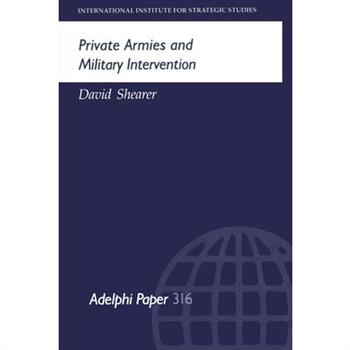 Private Armies and Military Intervention