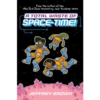 A Total Waste of Space-Time!