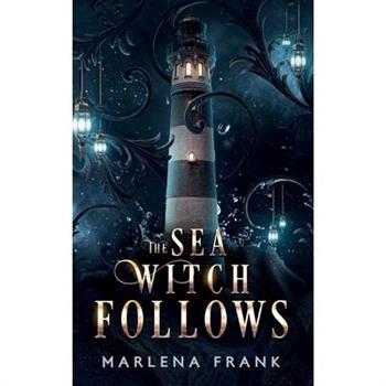 The Sea Witch Follows