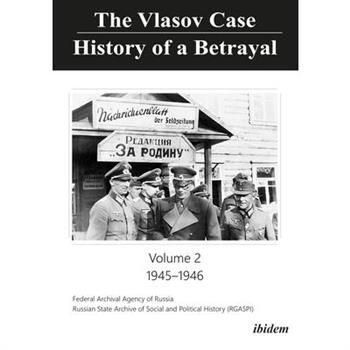 The Vlasov Case: History of a Betrayal