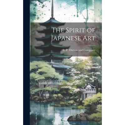 The Spirit of Japanese Art