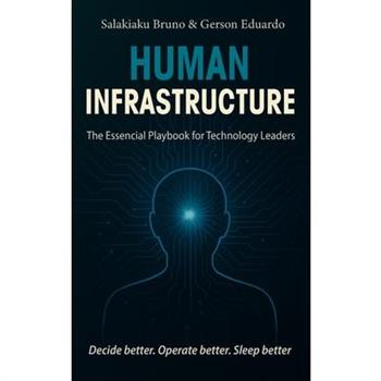 Human Infrastructure