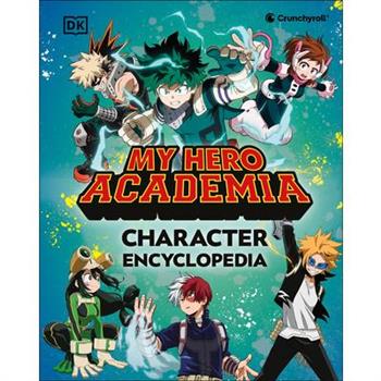 My Hero Academia Character Encyclopedia