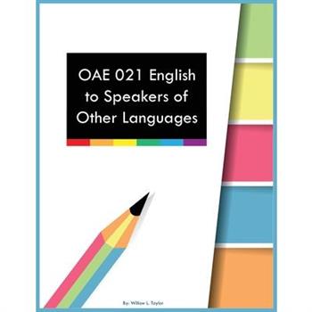 OAE 021 English to Speakers of Other Languages