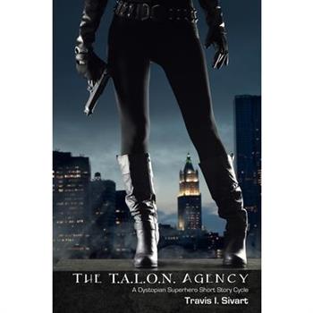 The T.A.L.O.N. Agency