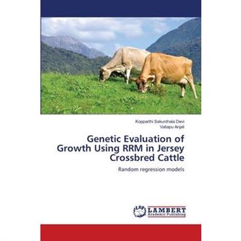 Genetic Evaluation of Growth Using RRM in Jersey Crossbred Cattle