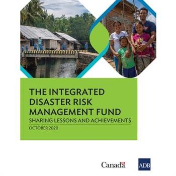 The Integrated Disaster Risk Management Fund
