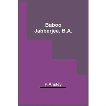 Baboo Jabberjee, B.A.