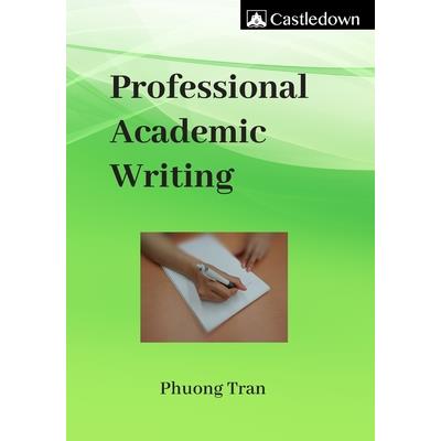 Professional Academic Writing