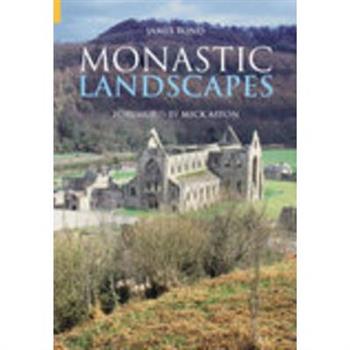 Monastic Landscapes