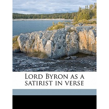 Lord Byron as a Satirist in Verse