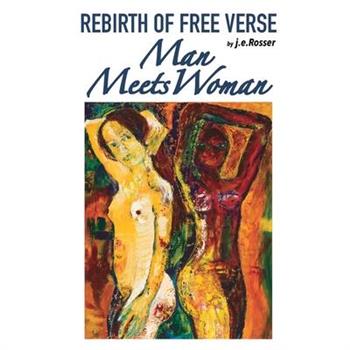 Rebirth of Free Verse Rebirth of Free Verse