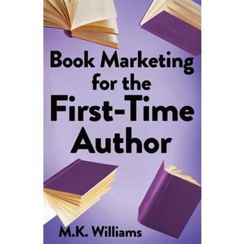 Book Marketing for the First-Time Author