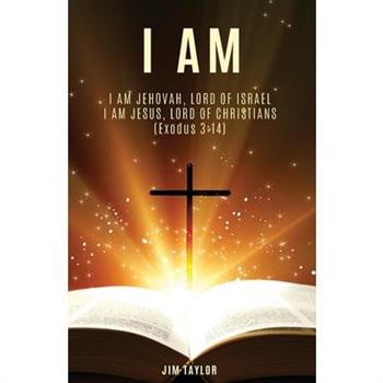 I Am
