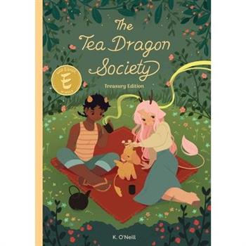 The Tea Dragon Society Treasury Edition