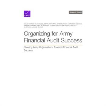 Organizing for Army Financial Audit Success